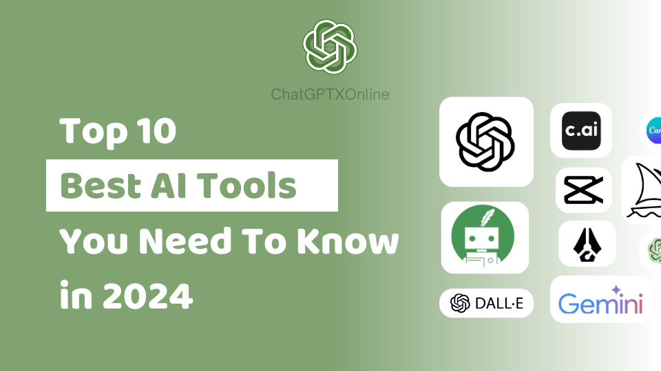 Top 10 best AI tools you need to know in 2024